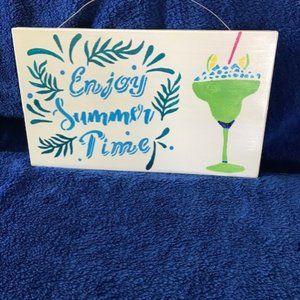 Enjoy Summer Time Sign 🎀